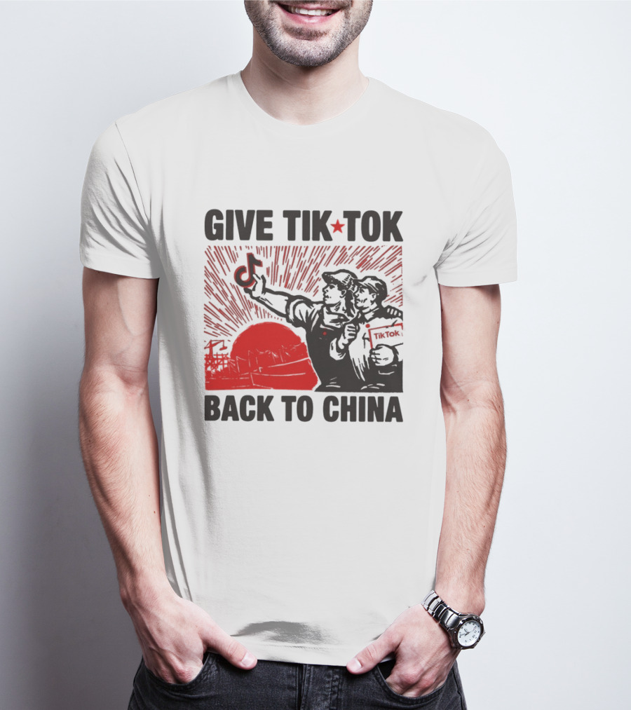 Give TikTok Back To China Red Sunburst Worker T-Shirt