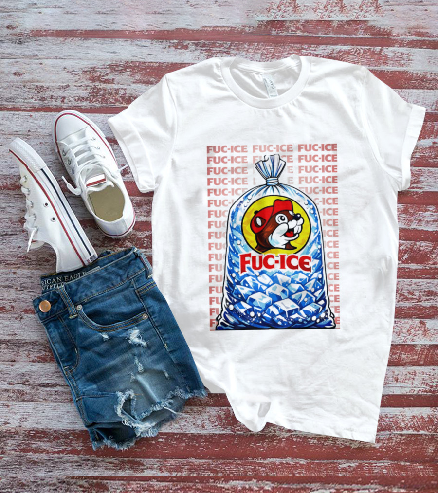 Buc Ee's Fuc Ice Parody Bag Of Ice T-Shirt
