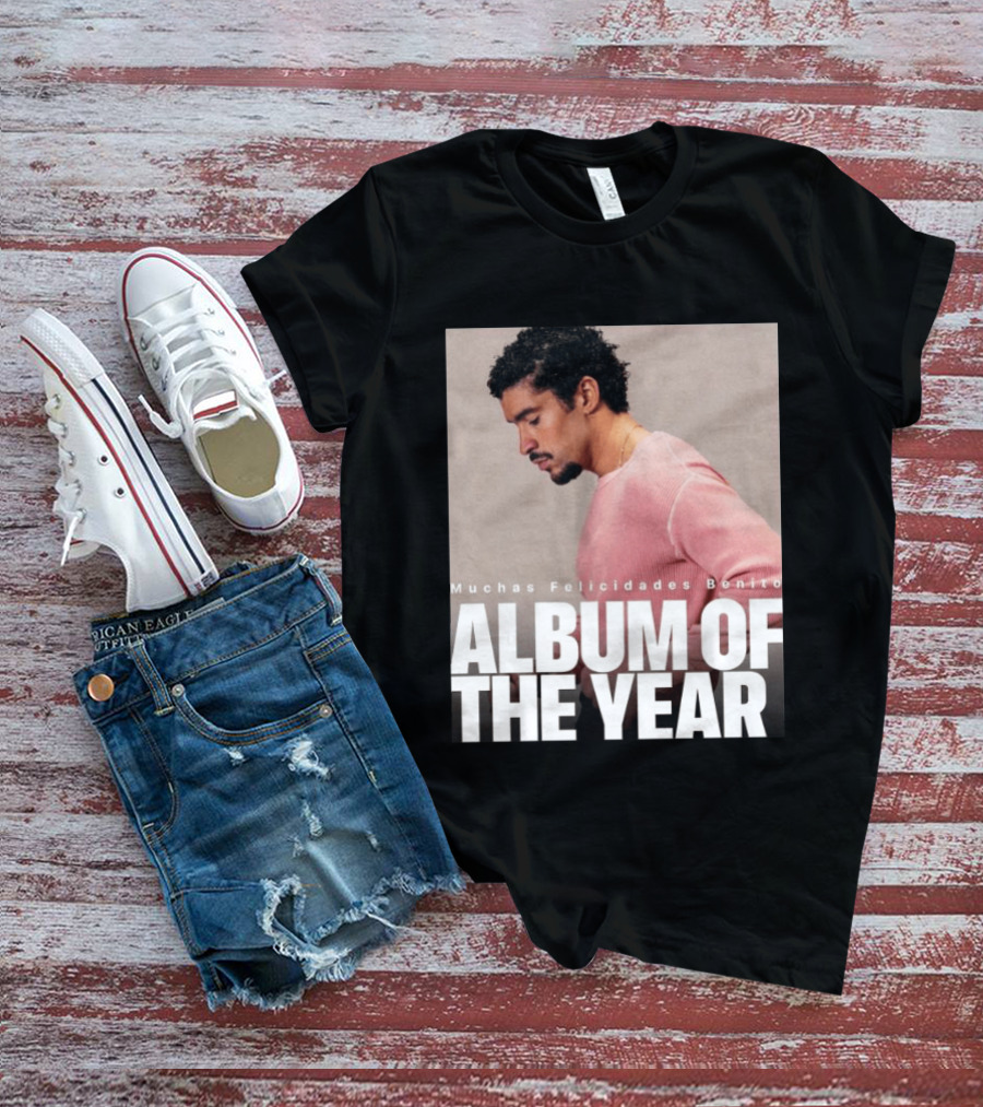 Muchas Felicidades Benito Album Of The Year T-Shirt