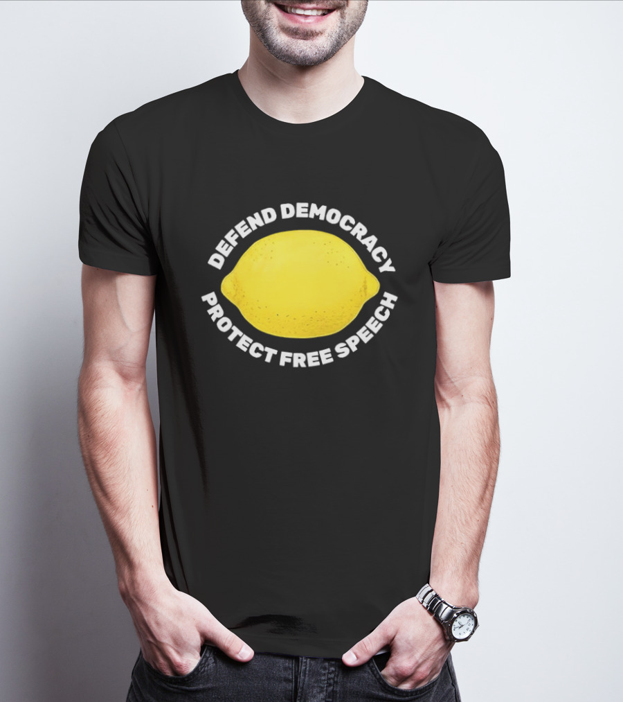 Free Lemon Defend Democracy Protect Free Speech T-Shirt