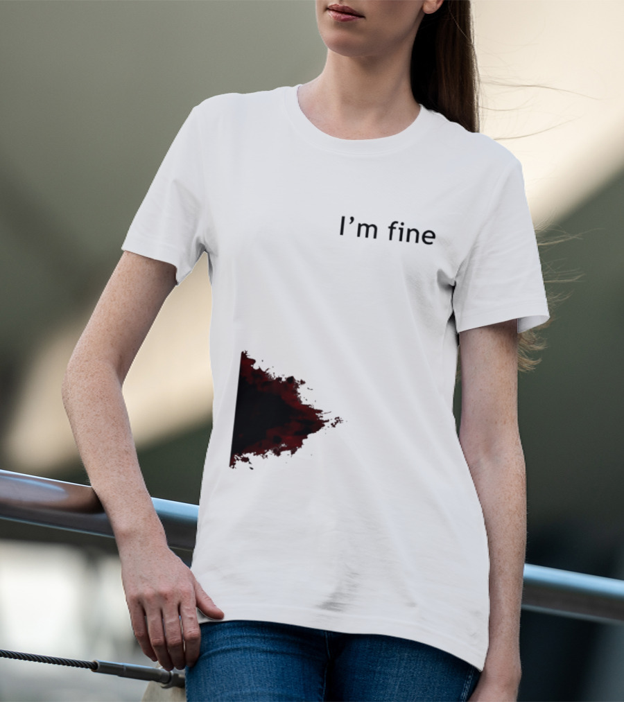 I'm Fine I'm Fire 2026 T-Shirt