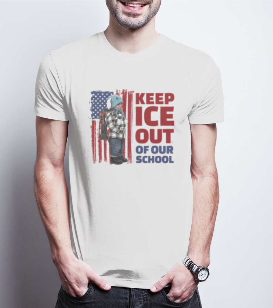 KEEP ICE OUT OF OUR SCHOOL USA Flag Blue Eagle Hat Kid Protest T-Shirt