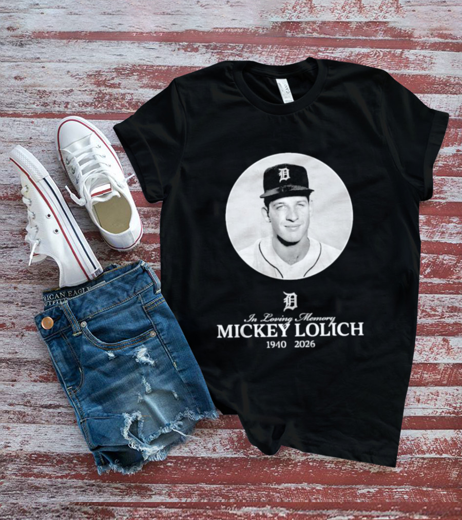 In Loving Memory Mickey Lolich 1940 2026 Detroit Baseball Legend T-Shirt
