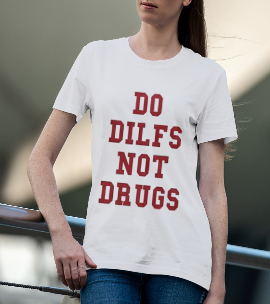 Lane Kiffin Do Dilfs Not Drugs Bold Red T-Shirt