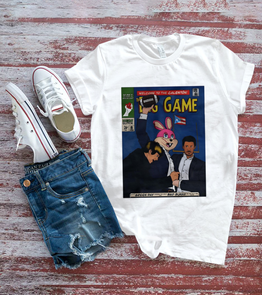 Welcome To The Calenton The Big Game Green Day Bad Bunny Doomsday Glitch T-Shirt