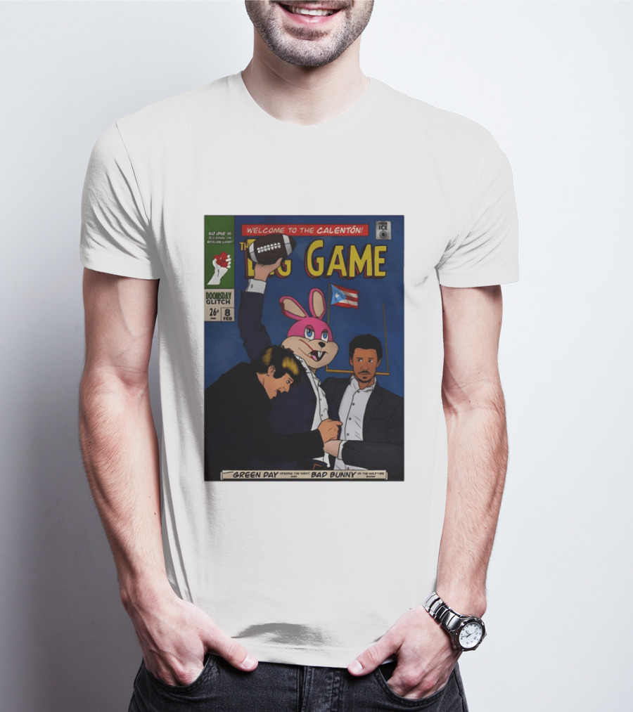 Welcome To The Calenton The Big Game Green Day Bad Bunny Doomsday Glitch T-Shirt