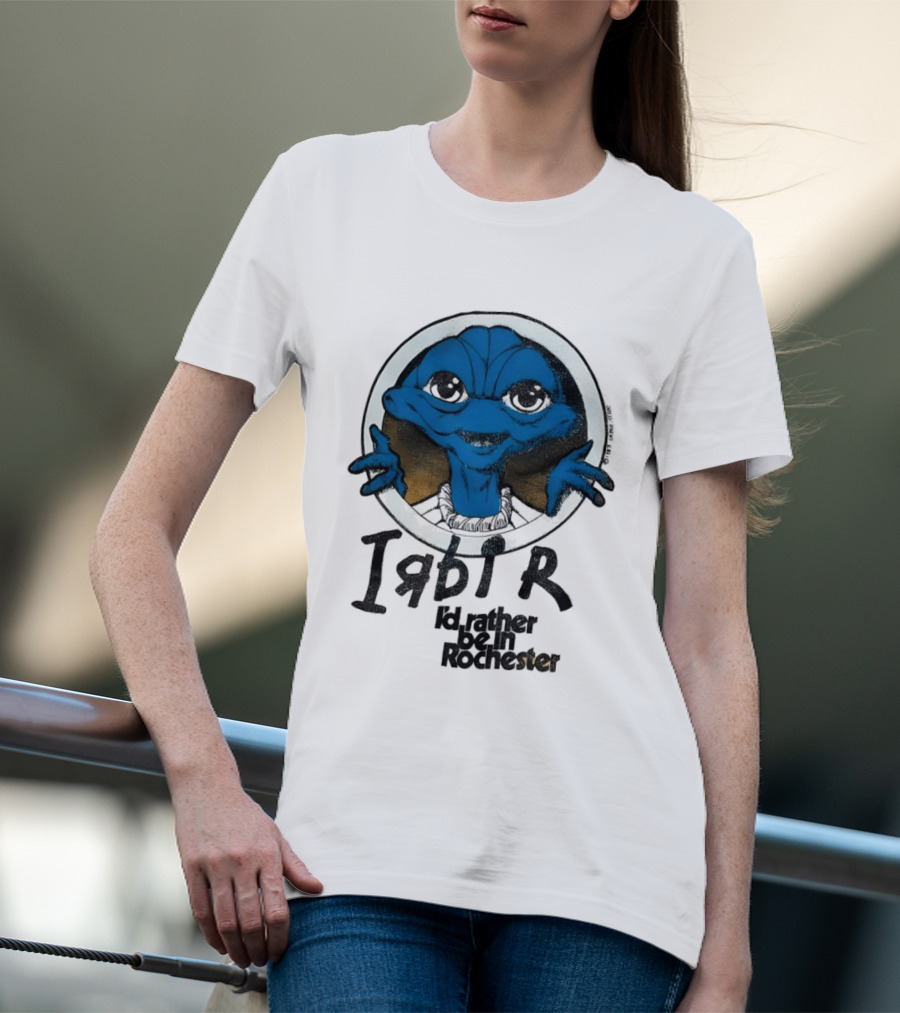 I'd Rather Be In Rochester E.T. Extra Terrestrial I R D I R T-Shirt