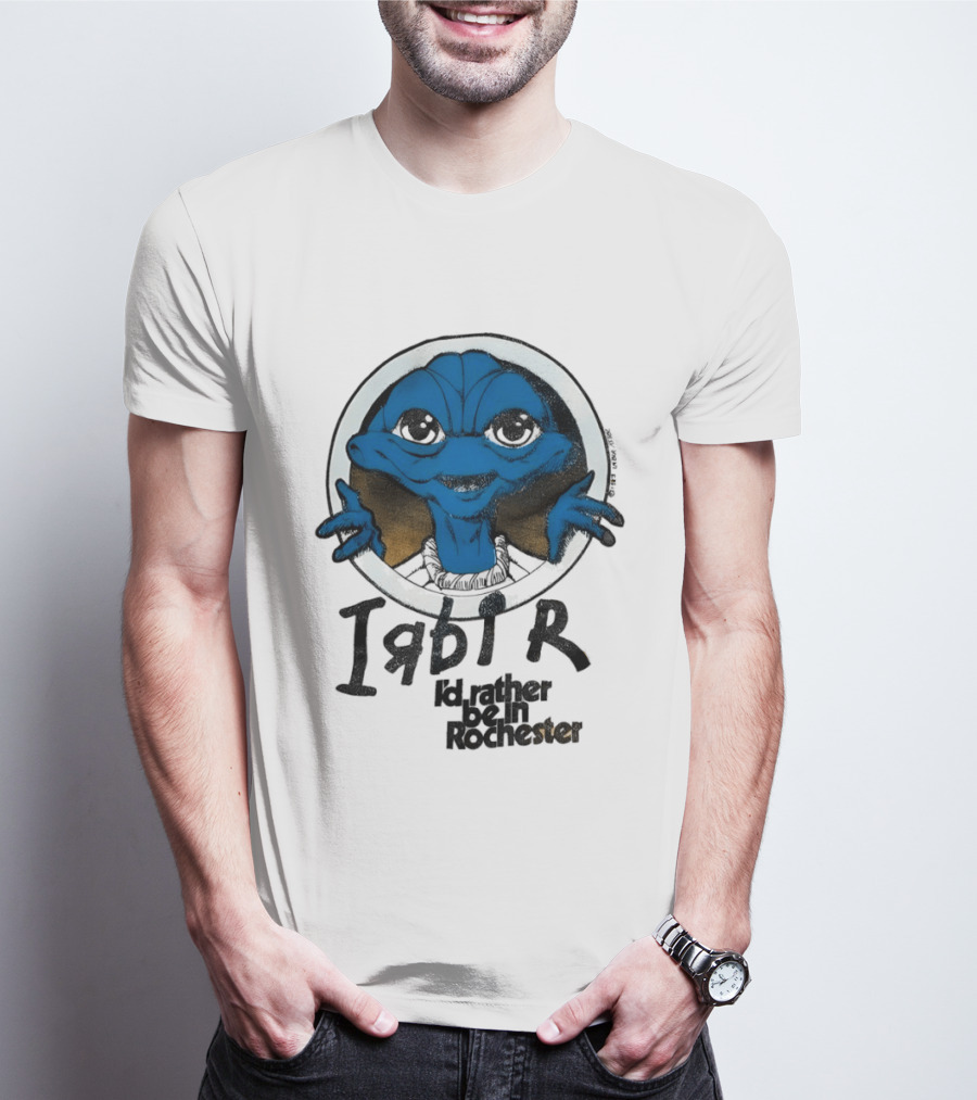 I'd Rather Be In Rochester E.T. Extra Terrestrial I R D I R T-Shirt