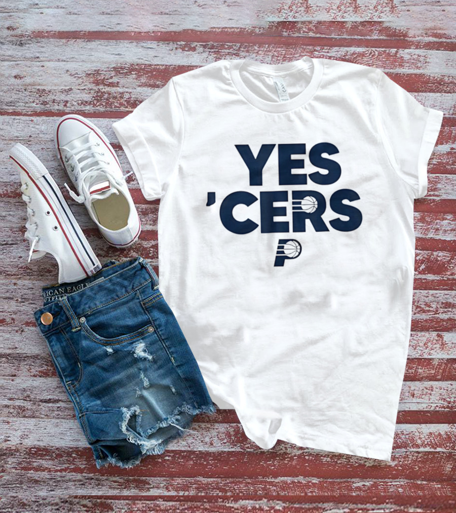 Indiana Pacers Yes 'Cers 2026 Basketball P Team T-Shirt