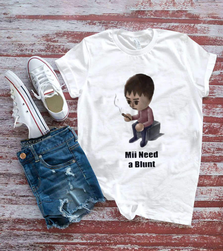 Mii Need A Blunt Smoking Character Gaming Twist T-Shirt