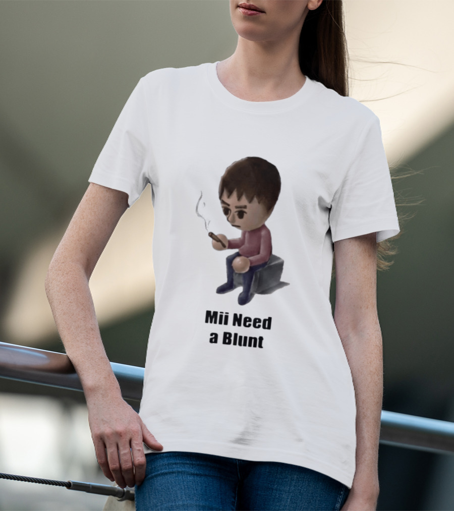 Mii Need A Blunt Smoking Character Gaming Twist T-Shirt