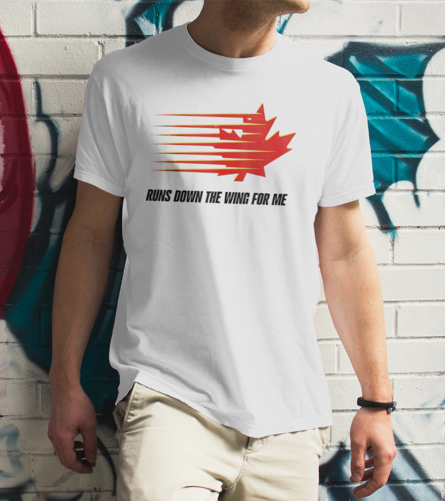 Runs Down The Wing For Me Red Streaks Maple Leaf T-Shirt