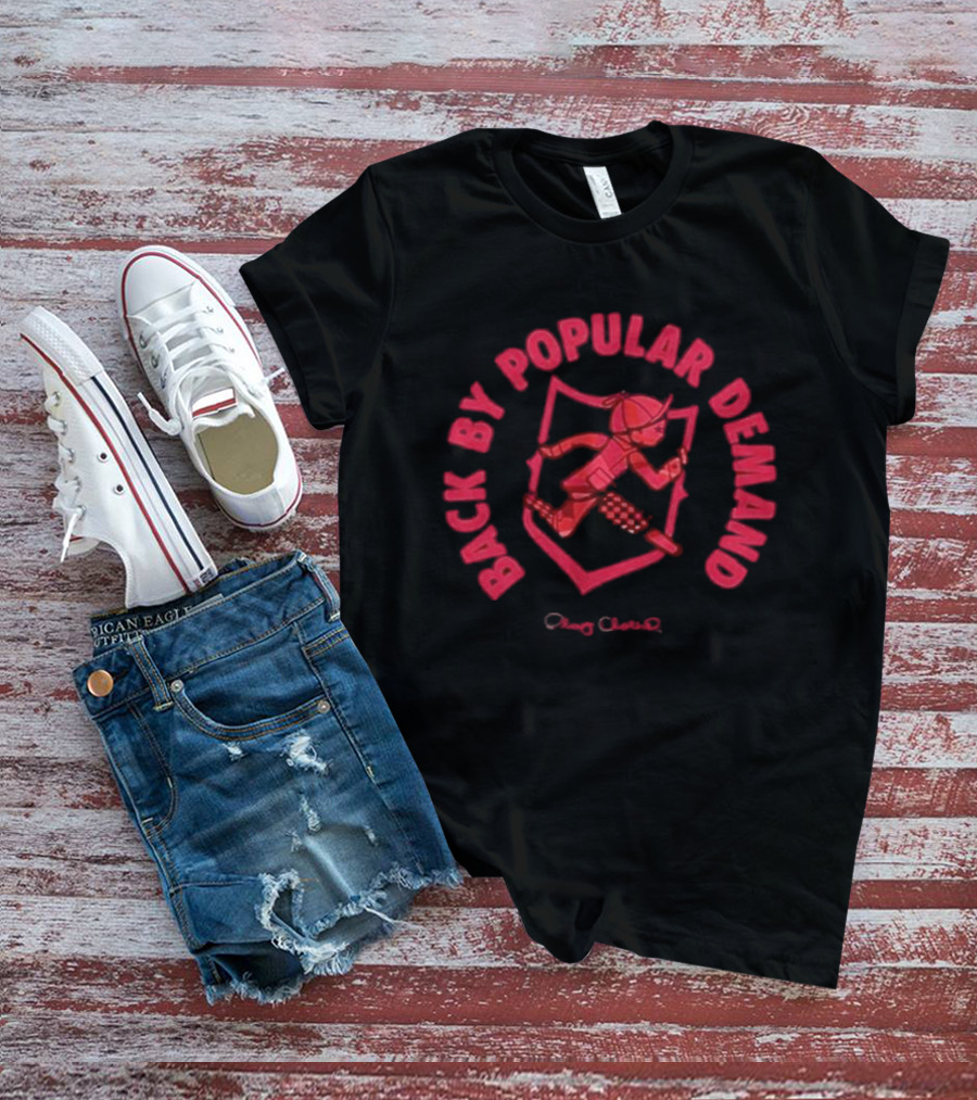 Play Cloths Back By Popular Demand Til The Casket Drops 2026 T-Shirt