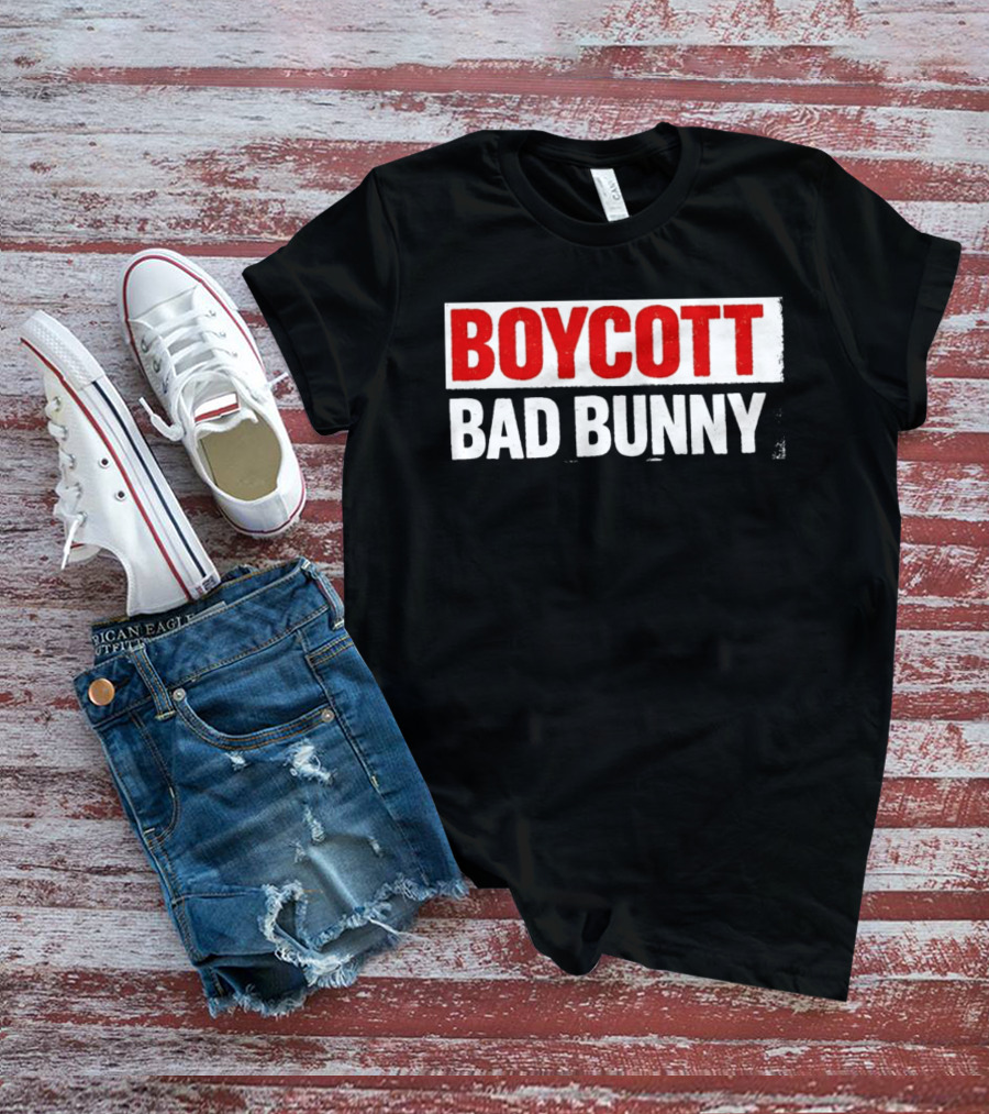 Boycott Bad Bunny Text Bold Red And White T-Shirt