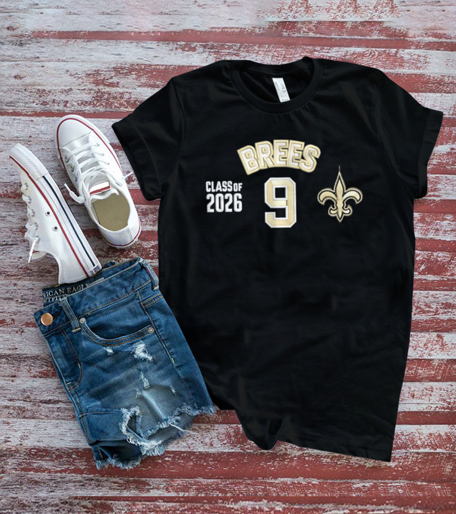 Brees 9 Class Of 2026 Fleur De Lis T-Shirt