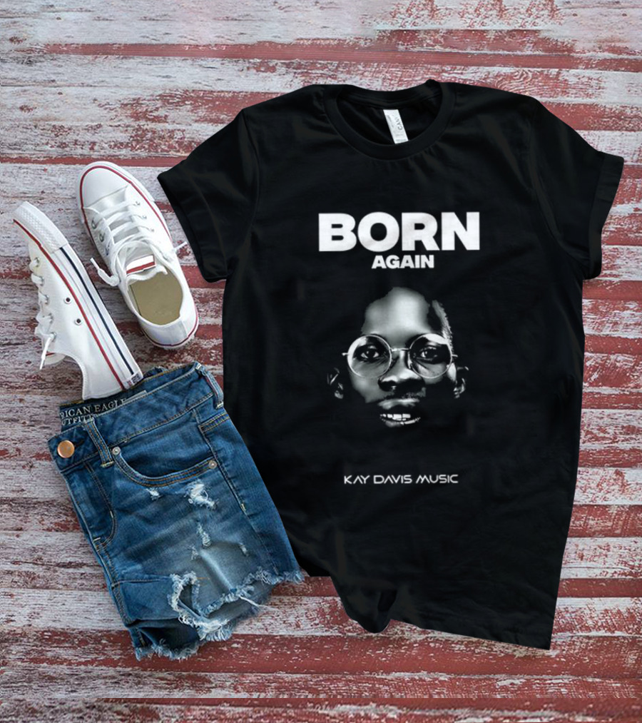 Born Again Kay Davis Music Bold Reflective T-Shirt
