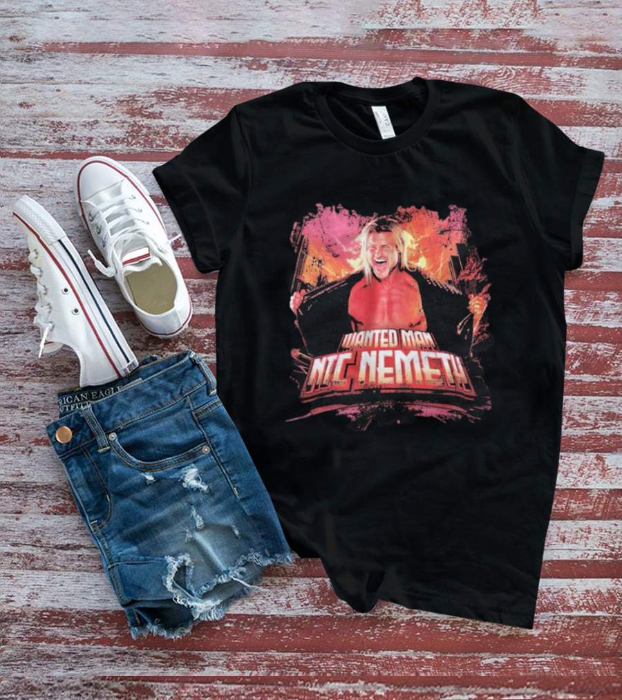 Wanted Man Nic Nemeth Most Wanted Wrestling Legend T-Shirt