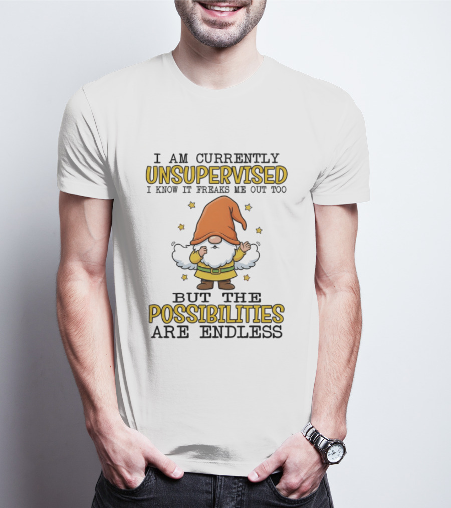 Gnome Unsupervised Adventure Endless Possibilities T-Shirt