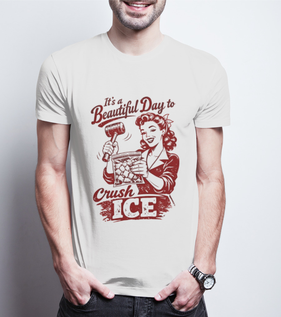 It's A Beautiful Day To Crush Ice Minneapolis Social Justice Human Rights T-Shirt