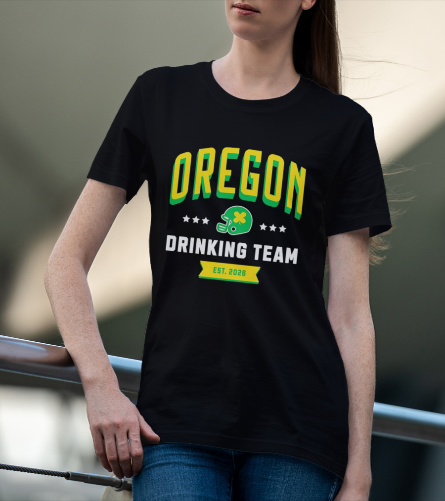 Oregon Drinking Team St. Patrick's Day 2026 Est. 2026 Helmet Clover Stars T-Shirt