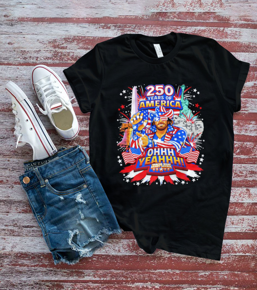 250 Years Of America Randy Savage Macho Man Ohhh Yeahhh T-Shirt
