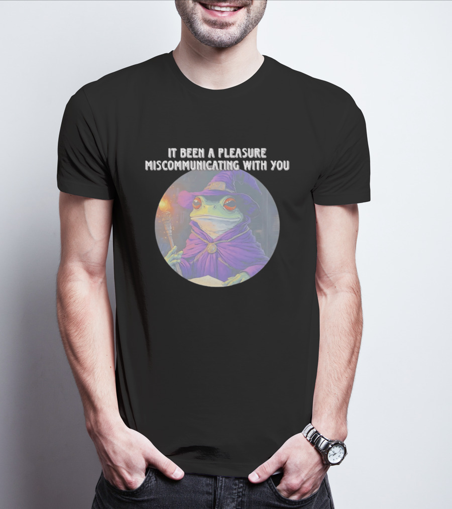Pleasure Miscommunicating With You Wizard Frog In Purple Robe And Hat T-Shirt