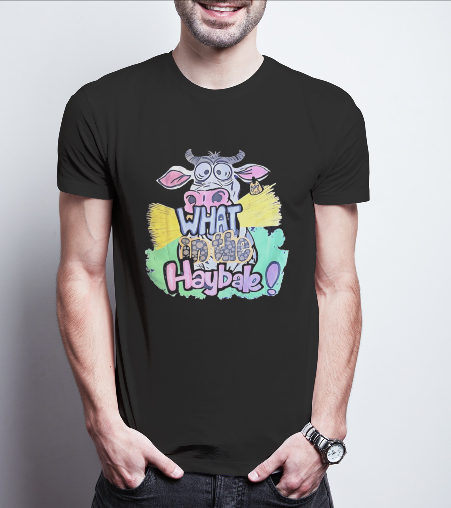 Funny Cow Cartoon What In The Haybale Expression T-Shirt