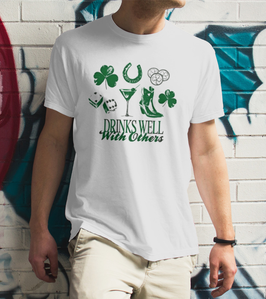 Drinks Well With Others Clover Horseshoe Dice Martini Boot T-Shirt