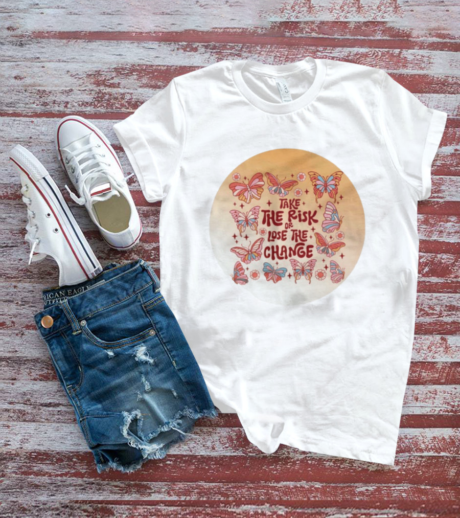 Take The Risk Or Lose The Change Butterfly Mandala T-Shirt