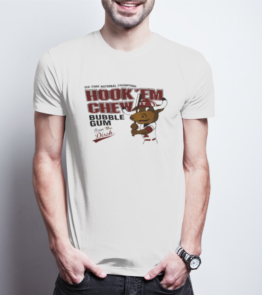 Texas Longhorns Hook 'Em Chew Bubble Gum Own The Disch Baseball T-Shirt