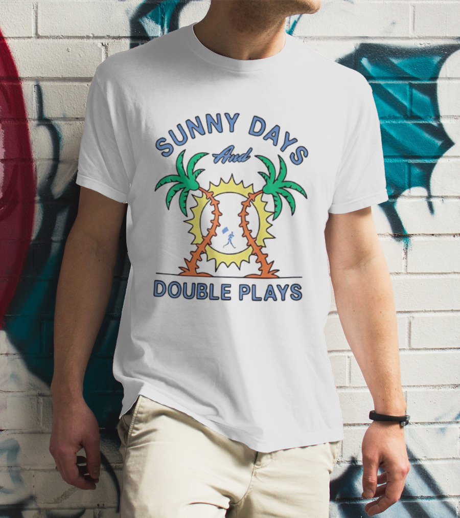 Sunny Days And Double Plays With Palm Trees And Sunshine T-Shirt