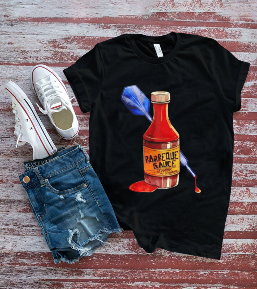 Barbecue Sauce Be Curious Not Judgmental Darts Bottle T-Shirt