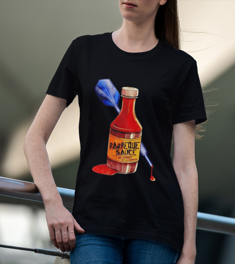 Barbecue Sauce Be Curious Not Judgmental Darts Bottle T-Shirt