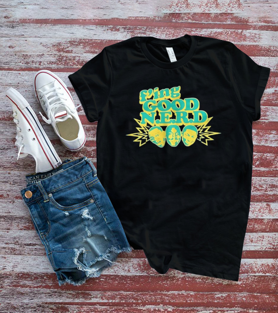 F'ing Good N.E.R.D Faces And Lightning T-Shirt