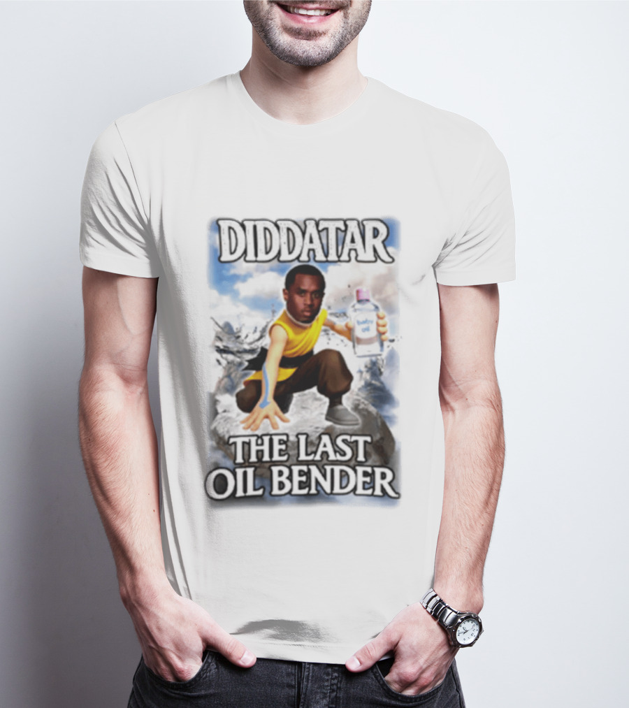Diddatar The Last Oil Bender Diddy Parody Avatar Humor T-Shirt
