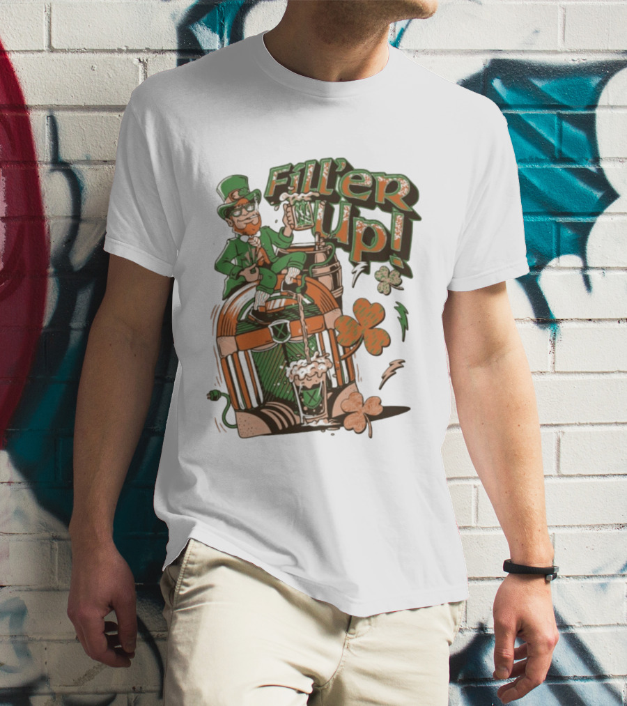 Fill'er Up St. Patrick's Day Leprechaun Beer And Jukebox Celebration T-Shirt