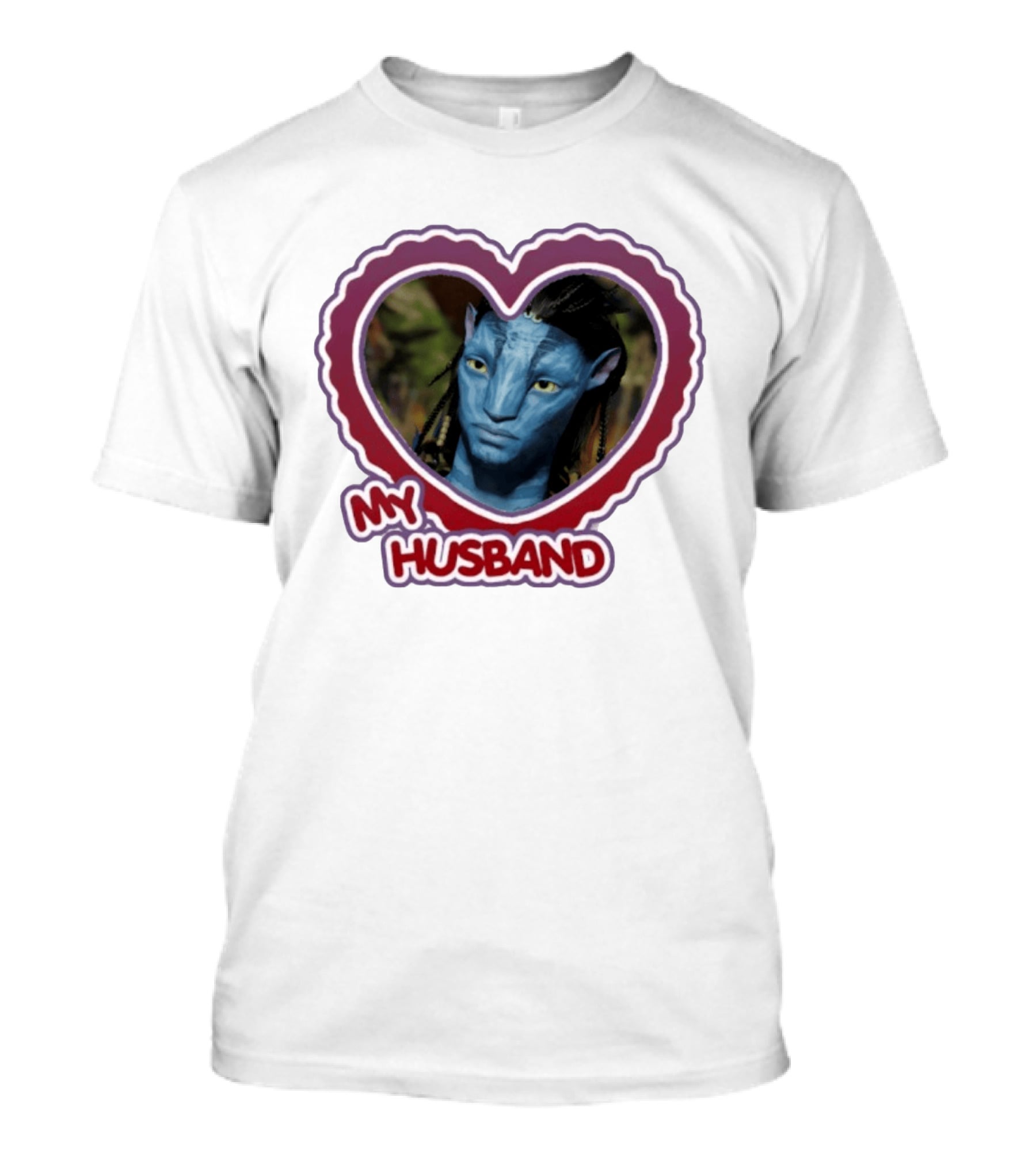 Jake Sully My Husband Avatar Heart Fan Favorite T-Shirt