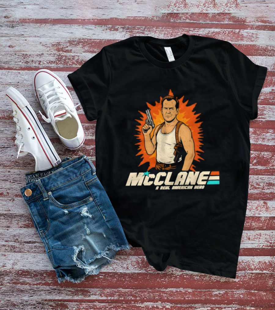 John McClane Die Hard A Real American Hero Explosive T-Shirt