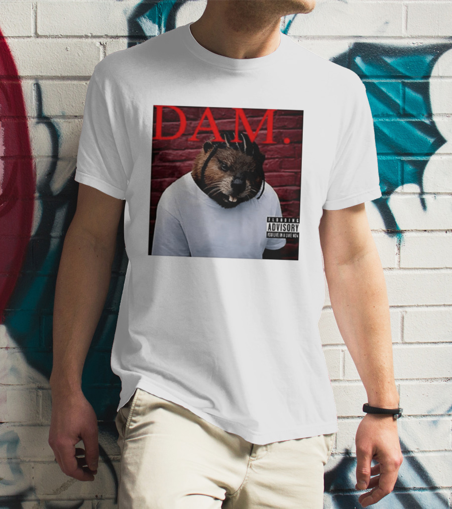 DAM Beavrick Logmar Flooding You Live In A Lake New T-Shirt
