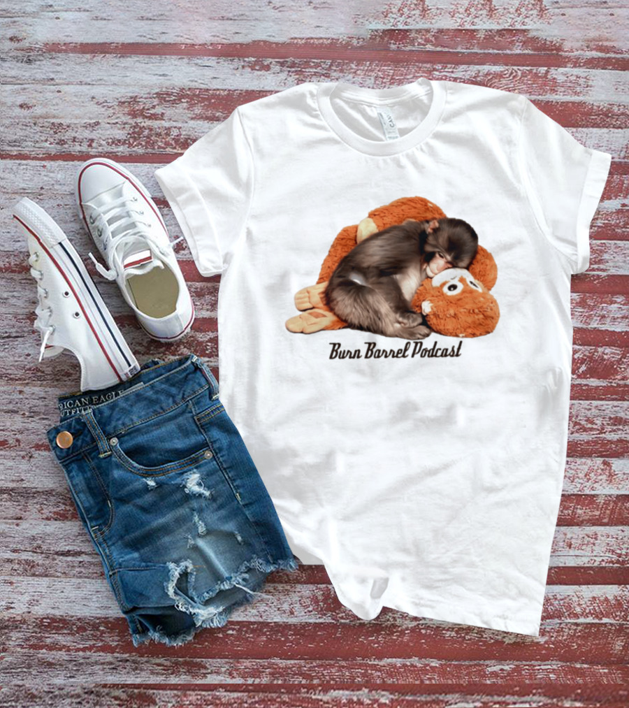Burn Barrel Podcast Monkey Plush Companion T-Shirt