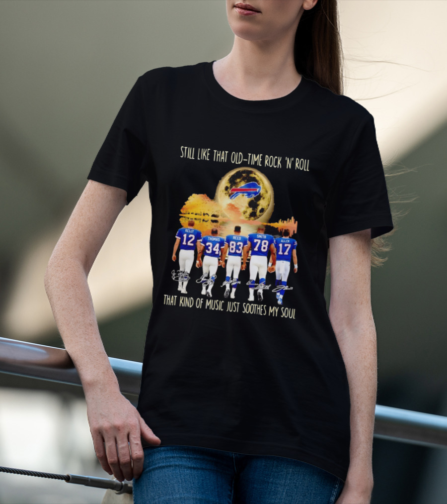 Buffalo Bills Players Old Time Rock 'n' Roll Soothes My Soul T-Shirt