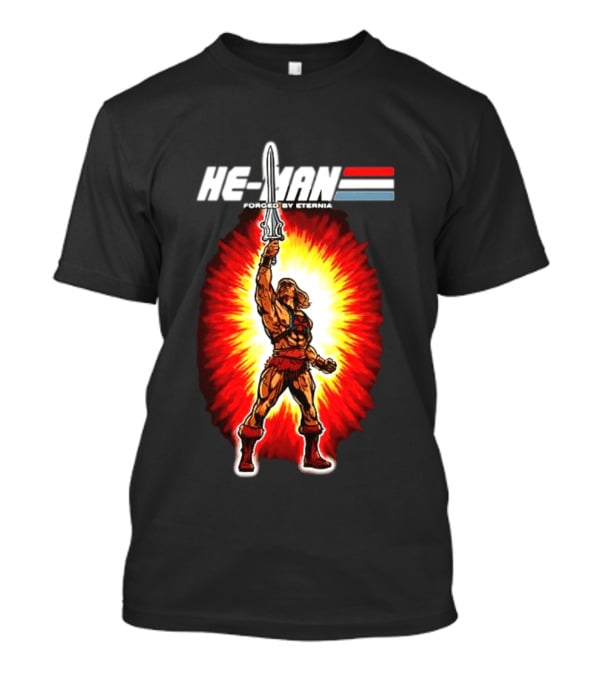 He Man Forged By Eternia Masters Of The Universe Power Sword Blast T-Shirt