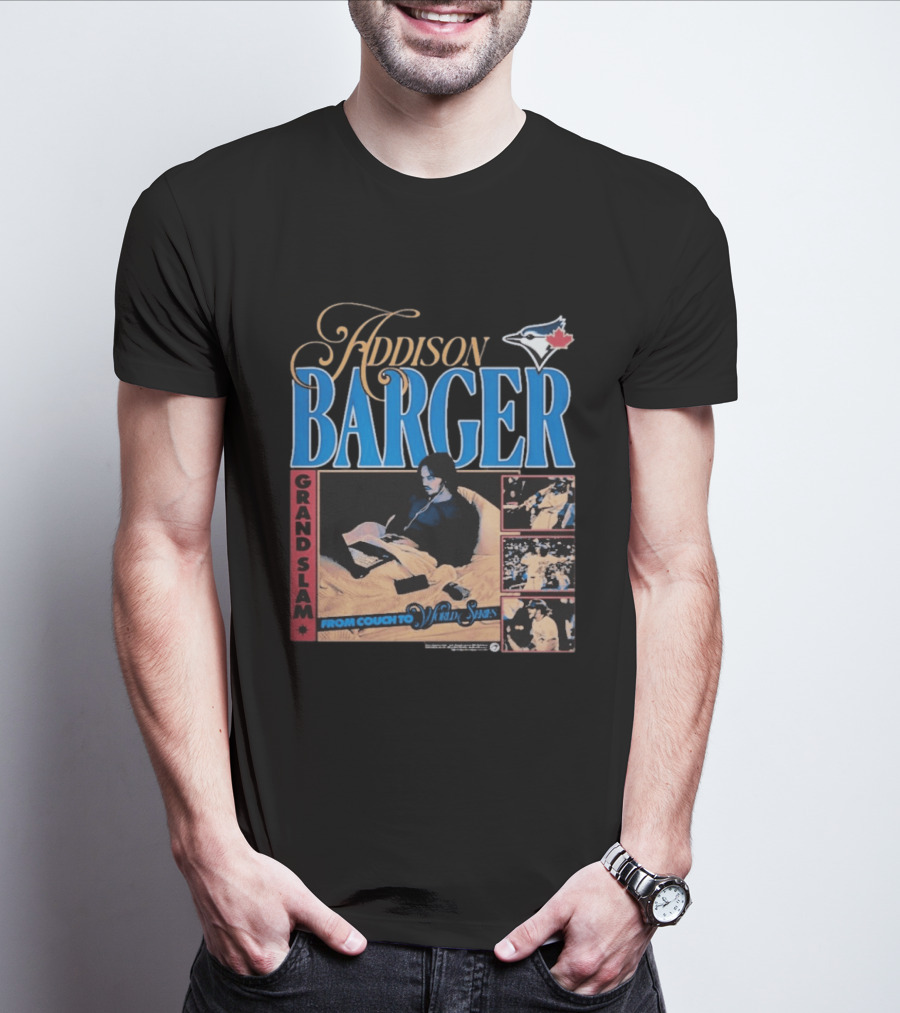 Addison Barger Grand Slam From Couch To Wild Stars Blue Jays T-Shirt
