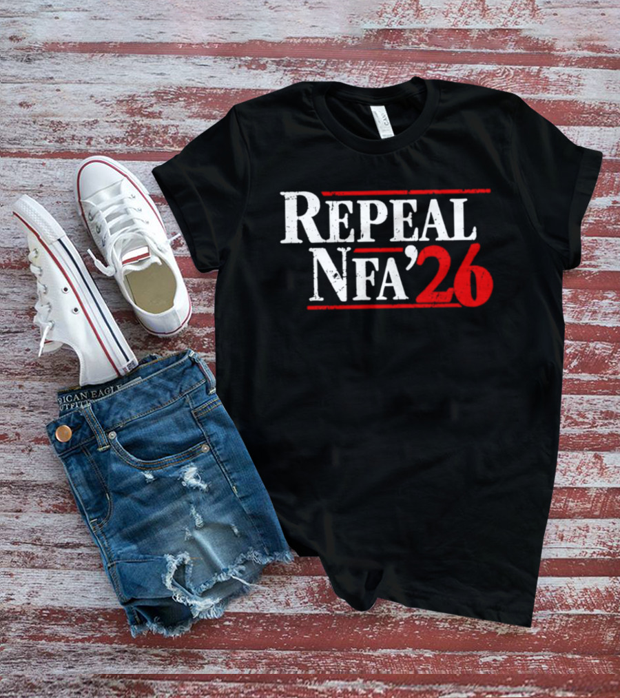 Repeal NFA 2026 Bold Red And White T-Shirt
