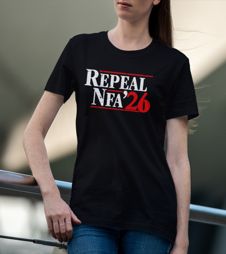 Repeal NFA 2026 Bold Red And White T-Shirt