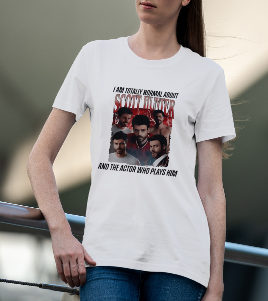 I Am Totally Normal About Scott Hunter And The Actor Who Plays Him Heated Rivalry T-Shirt