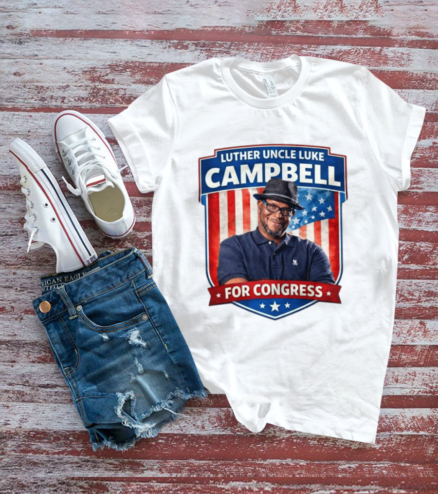 Luther Uncle Luke Campbell For Congress American Flag Leadership T-Shirt