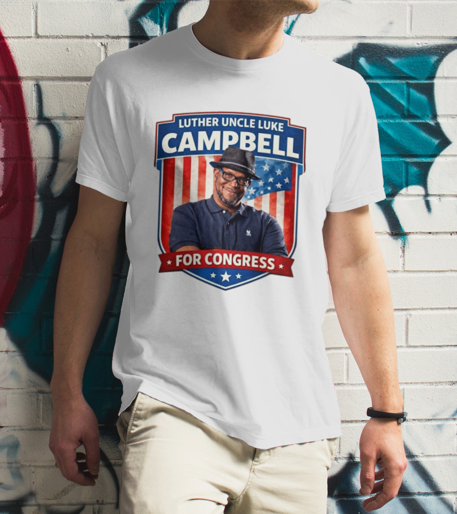 Luther Uncle Luke Campbell For Congress American Flag Leadership T-Shirt