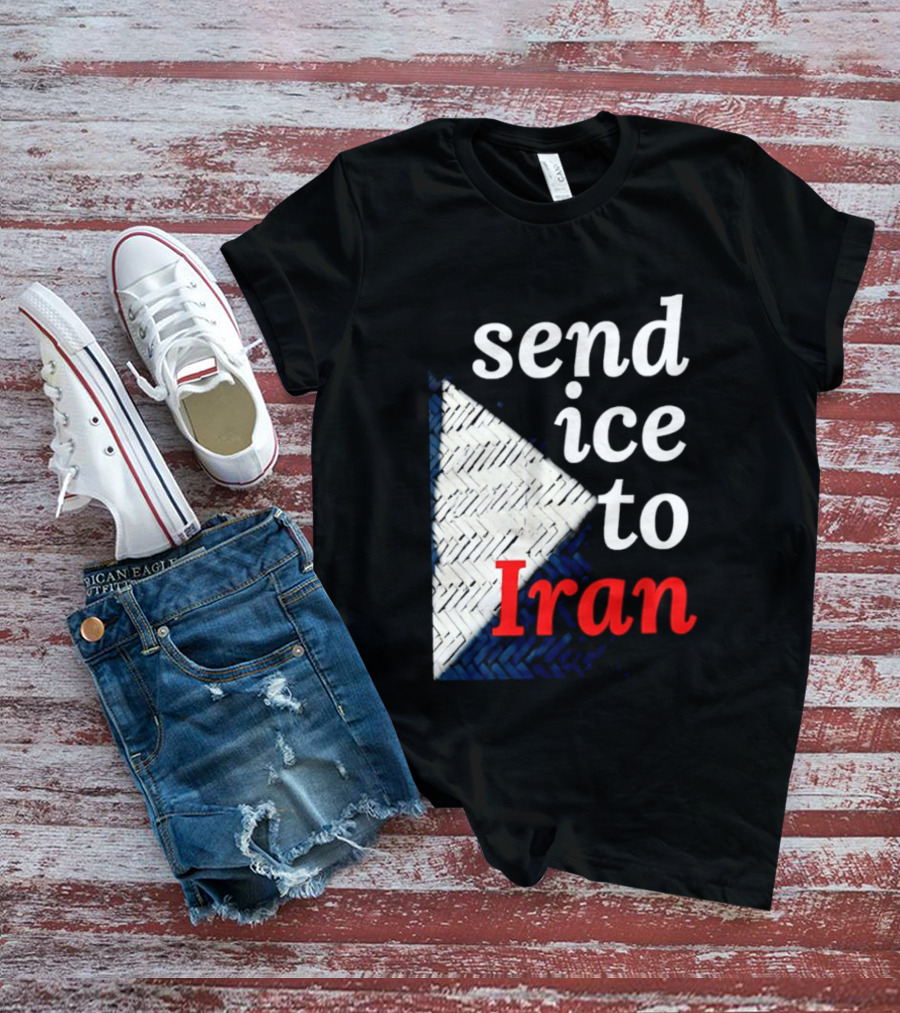 Send Ice To Iran Environmental Message T-Shirt