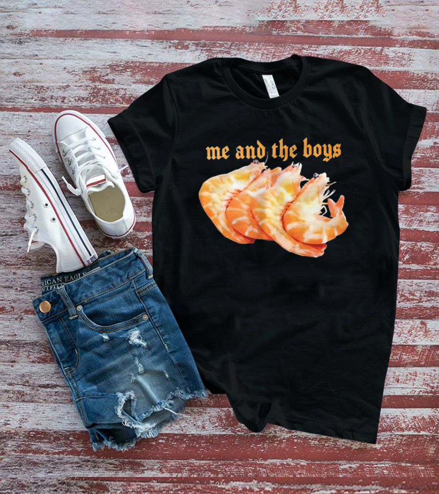 Shrimp Me And The Boys Funny Seafood Humor T-Shirt